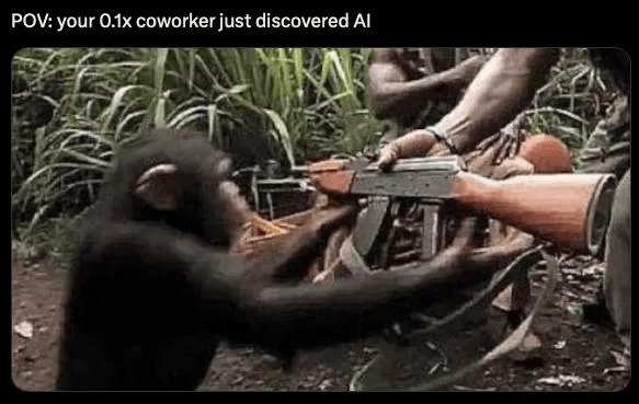 POV your 0.1x coworker discovers AI.